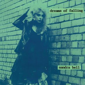 STV002- Sandra Bell: Dreams of Falling out June 24th
